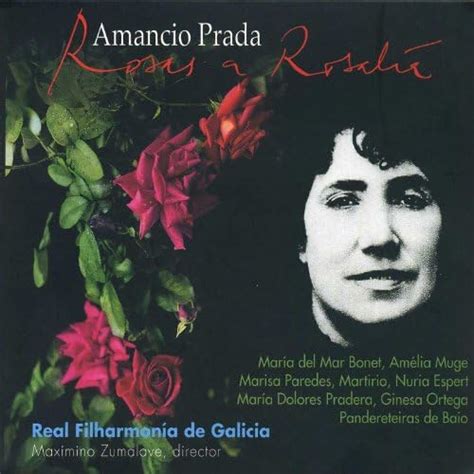 ROSAS A ROSALÍA . AMANCIO PRADA. 